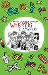 ebook Wybryki z Ameryki - Monika Kowaleczko-Szumowska
