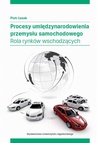 ebook Procesy umiędzynarodowienia przemysłu samochodowego - Piotr Łasak