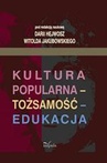ebook Kultura popularna - tożsamość - edukacja - 