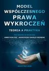 ebook Model współczesnego prawa wykroczeń. Teoria a praktyka - Anna Kalisz,Agnieszka Sadło-Nowak