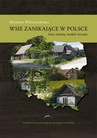 ebook Wsie zanikające w Polsce. Stan, zmiany, modele rozwoj - Monika Wesołowska
