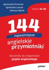 ebook 144 najważniejsze angielskie przymiotniki - Agnieszka Drummer,Agnieszka Laszuk,Danuta Olejnik