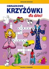 ebook Obrazkowe krzyżówki dla dzieci - Monika Myślak