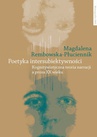 ebook Poetyka intersubiektywności - Magdalena Rembowska-Płuciennik