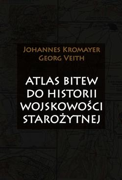 ebook Atlas bitew do historii wojskowości starożytnej
