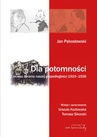 ebook Jan Pękosławski. Dla potomności. Z okresu zarania naszej niepodległości (1919-1926) - Tomasz Sikorski,Urszula Kozłowska