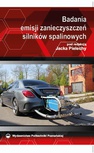 ebook Badania emisji zanieczyszczeń silników spalinowych - Jacek Pielecha