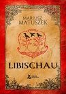 ebook Libischau - Mariusz Matuszek