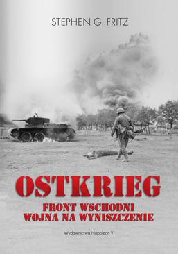 ebook Ostkrieg. Front wschodni: wojna na wyniszczenie