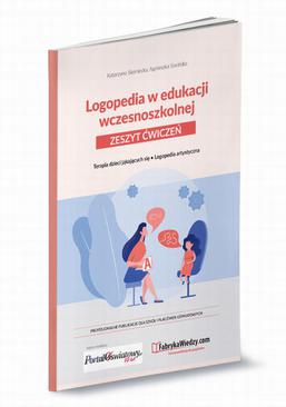 ebook Logopedia w edukacji wczesnoszkolnej. Zeszyt ćwiczeń.