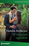 ebook W różanym ogrodzie - Natalie Anderson