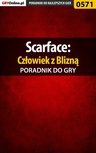 ebook Scarface: Człowiek z Blizną - poradnik do gry - Piotr "Larasek" Szablata