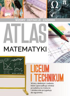 ebook Atlas matematyki. Liceum i technikum