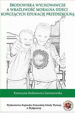 ebook Środowiska wychowawcze a wrażliwość moralna dzieci kończących edukację przedszkolną