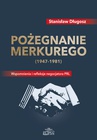 ebook Pożegnanie Merkurego (1947-1981) - Stanisław Długosz