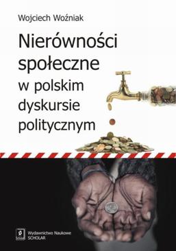 ebook Nierówności społeczne w polskim dyskursie politycznym