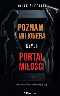 ebook Poznam milionera, czyli portal miłości