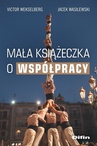 ebook Mała książeczka o współpracy - Jacek Wasilewski,Victor Wekselberg