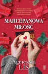 ebook Marcepanowa miłość - Agnieszka Lis