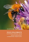 ebook Pszczołowate (Hymenoptera: Apiformes: Apidae) parków krajobrazowych w województwie świętokrzyskim - Jolanta Bąk-Badowska