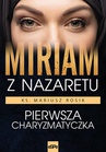 ebook Miriam z Nazaretu - Mariusz Rosik