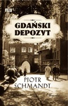 ebook Gdański depozyt - Piotr Schmandt