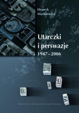 ebook Utarczki i perswazje. 1947-2006