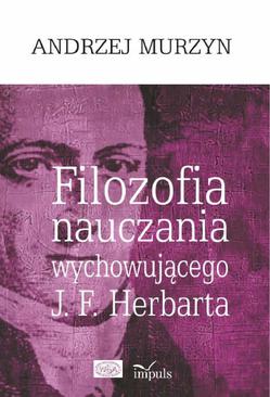 ebook Filozofia nauczania wychowującego J.F. Herbarta
