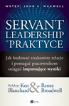 ebook Servant Leadership w praktyce - Ken Blanchard,Renee Broadwell
