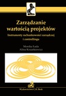 ebook Zarządzanie wartością projektów - Monika Łada,Alina Kozarkiewicz