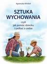 ebook Sztuka wychowania - Agnieszka Wróbel