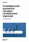 ebook Przedsiębiorczość pracownicza i jej wpływ na efektywność organizacji - Dorota Łochnicka