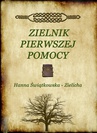 ebook Zielnik pierwszej pomocy - Hanna Świątkowska