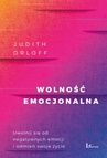 ebook Wolność emocjonalna - Judith Orloff