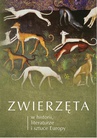 ebook Zwierzęta w historii, literaturze i sztuce Europy - 
