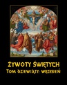 ebook Żywoty Świętych Pańskich. Tom Dziewiąty. Wrzesień - Władysław Hozakowski