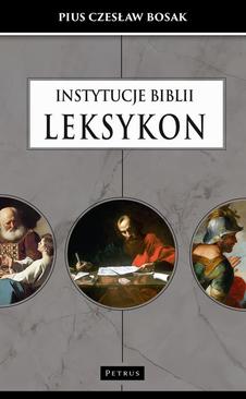 ebook Instytucje Biblii. LEKSYKON