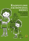 ebook Kłopotliwe zachowania dzieci - Justyna Korzeniewska