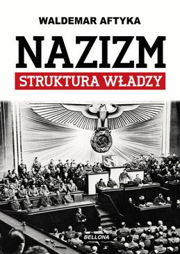 ebook Nazizm. Struktura władzy