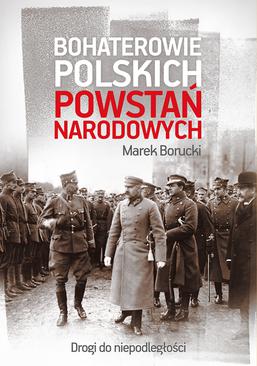 ebook Bohaterowie polskich powstań narodowych
