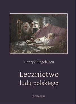 ebook Lecznictwo ludu polskiego