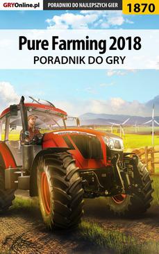 ebook Pure Farming 2018 - poradnik do gry