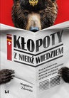 ebook Kłopoty z niedźwiedziem - Magdalena Żakowska
