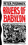 ebook Rivers of Babylon - Peter Pišťanek