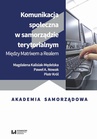 ebook Komunikacja społeczna w samorządzie terytorialnym - Magdalena Kalisiak-Mędelska,Paweł A. Nowak,Piotr Król