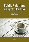 ebook Public Relations na rynku książki - Kuba Frołow