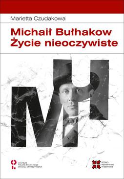 ebook Michaił Bułhakow Życie nieoczywiste