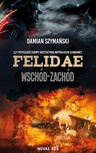 ebook Felidae Wschód-Zachód - Damian Szymański