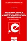 ebook Wykonywanie pomiarów odbiorczych i okresowych w instalacjach elektrycznych niskiego napięcia - Fryderyk Łasak