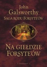 ebook Saga rodu Forsyte'ów. Na giełdzie Forsythów - John Galsworthy